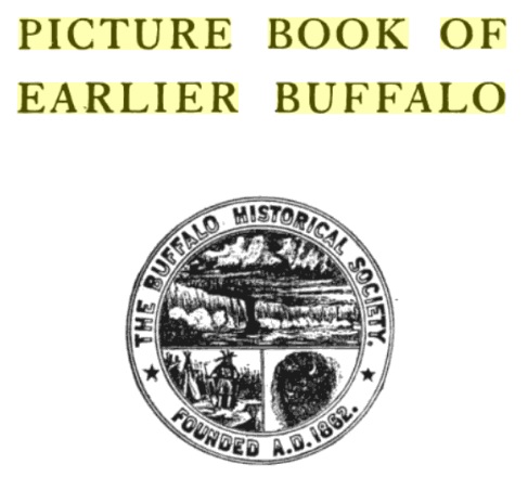 Picture Book of Earlier Buffalo (1912)